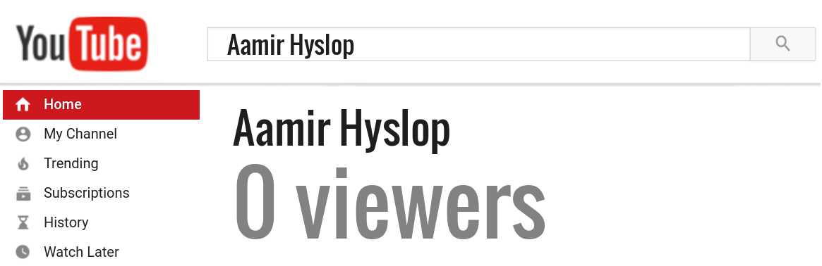 Aamir Hyslop youtube subscribers