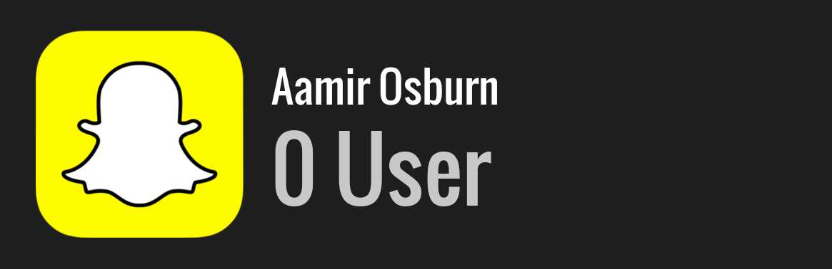 Aamir Osburn snapchat