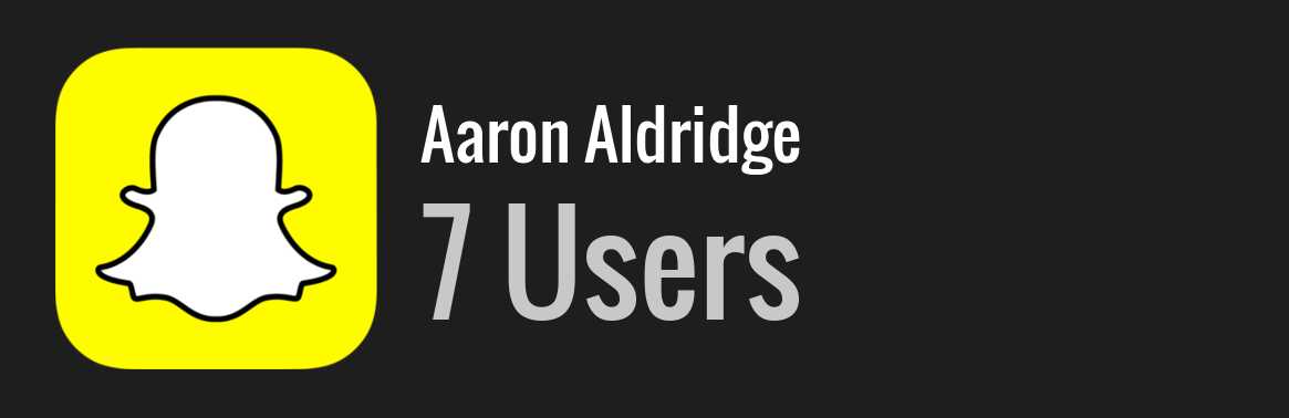Aaron Aldridge snapchat