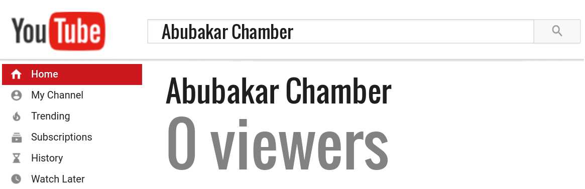 Abubakar Chamber youtube subscribers