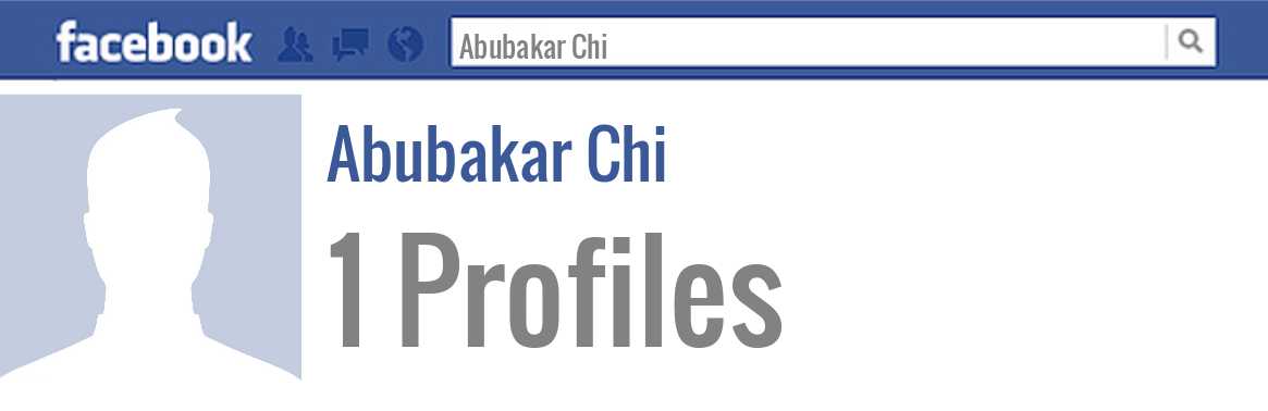 Abubakar Chi facebook profiles