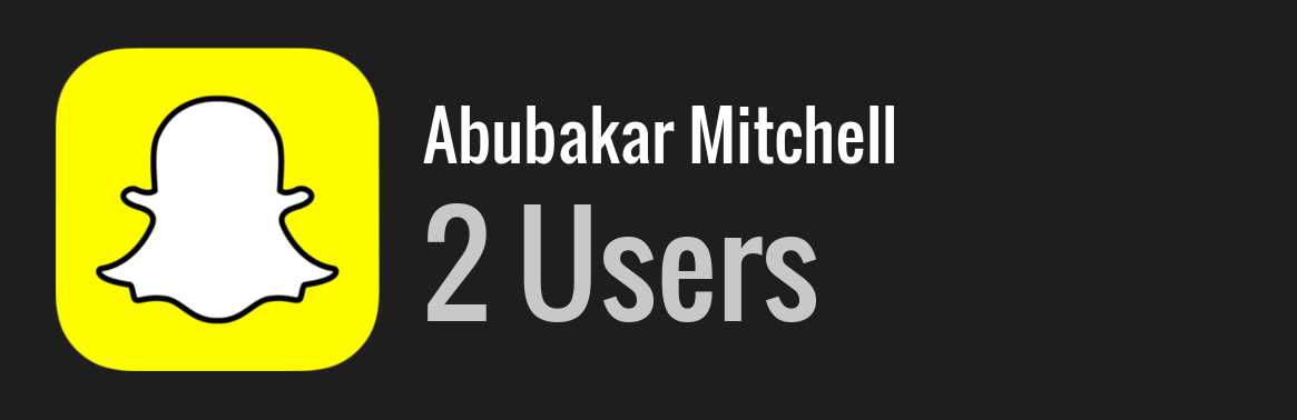 Abubakar Mitchell snapchat