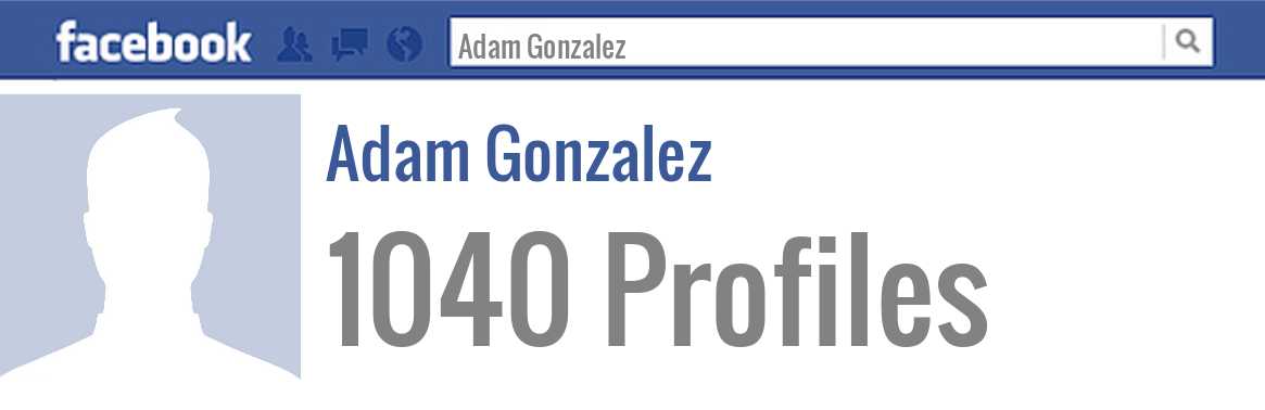 Adam Gonzalez facebook profiles