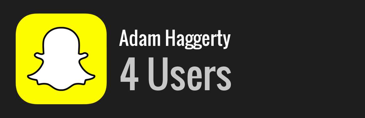 Adam Haggerty snapchat
