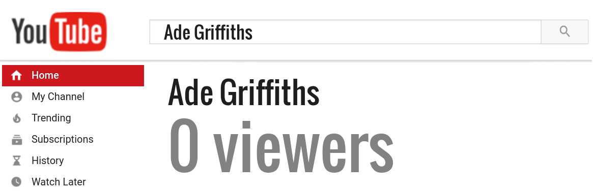 Ade Griffiths youtube subscribers