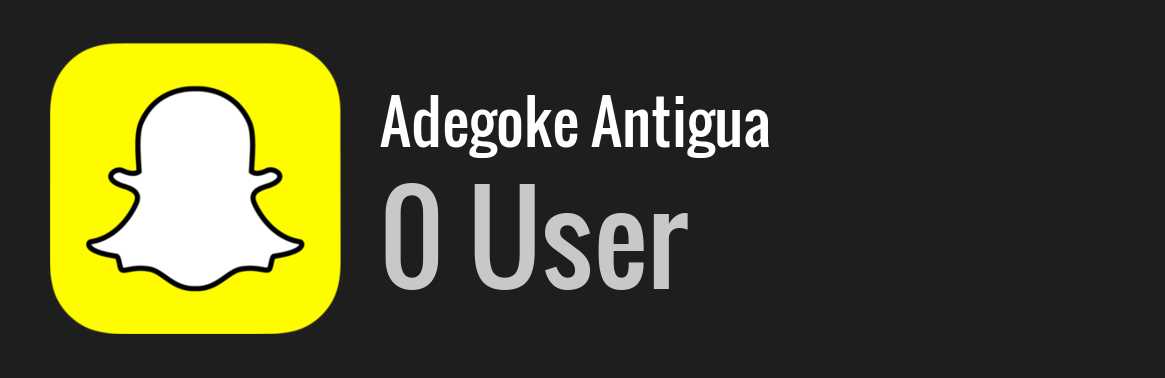 Adegoke Antigua snapchat