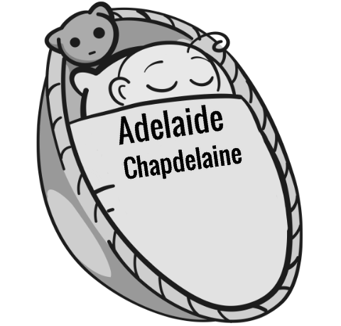 Adelaide Chapdelaine sleeping baby
