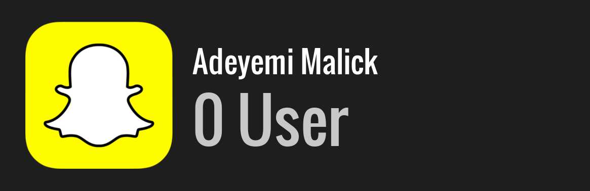 Adeyemi Malick snapchat