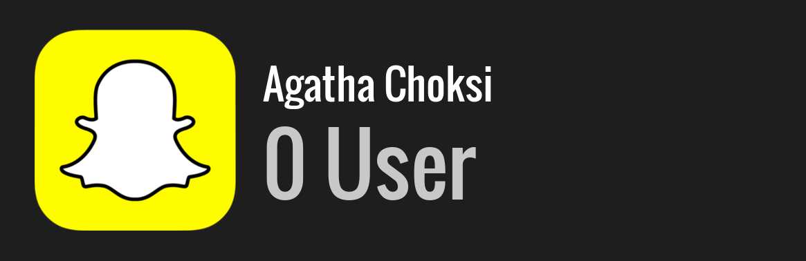 Agatha Choksi snapchat