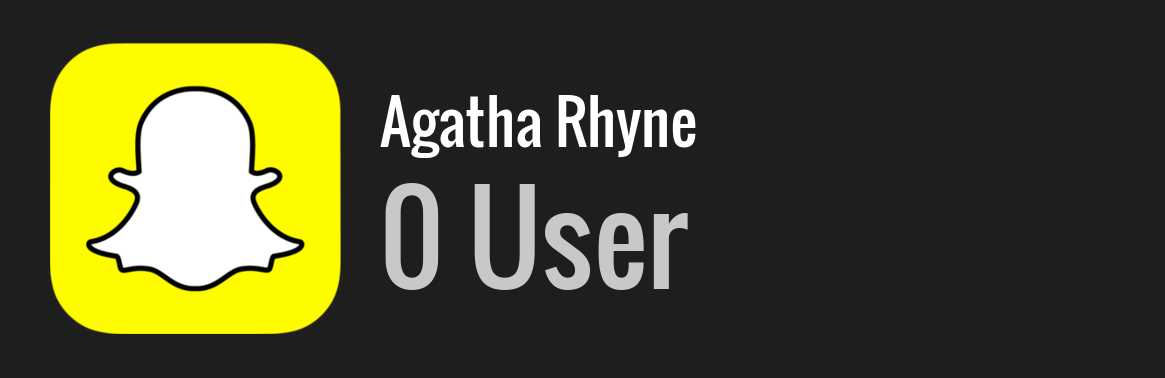Agatha Rhyne snapchat
