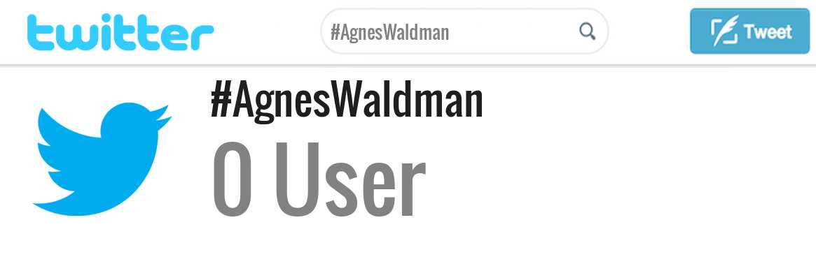 Agnes Waldman twitter account