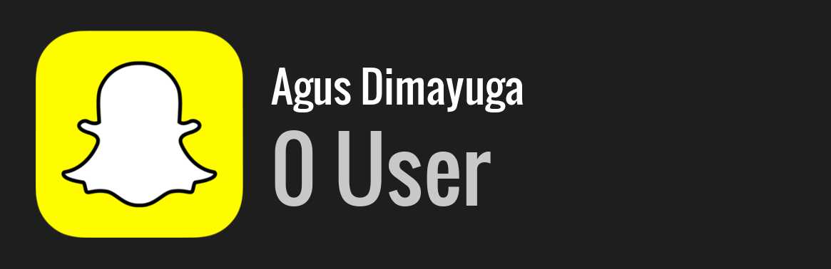 Agus Dimayuga snapchat