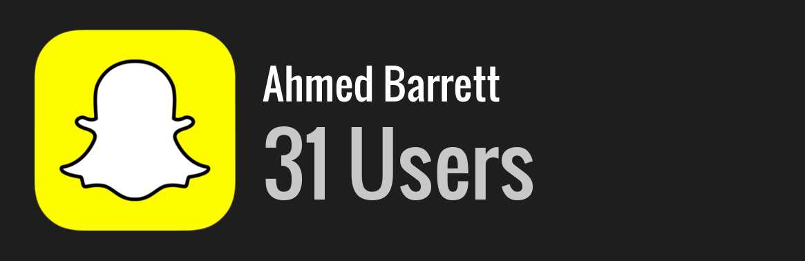 Ahmed Barrett snapchat