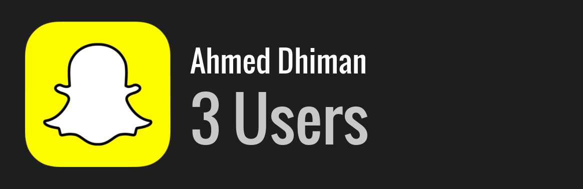 Ahmed Dhiman snapchat