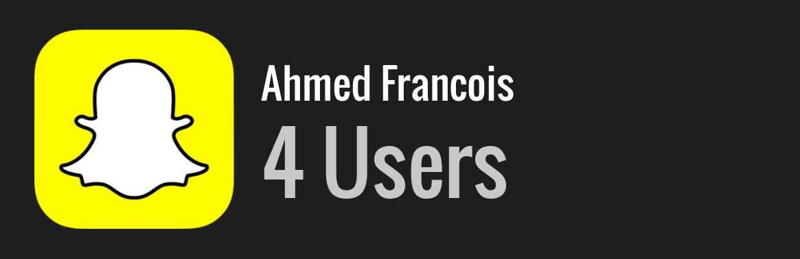 Ahmed Francois snapchat