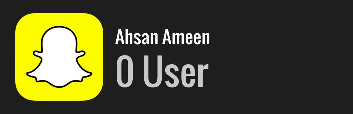 Ahsan Ameen snapchat
