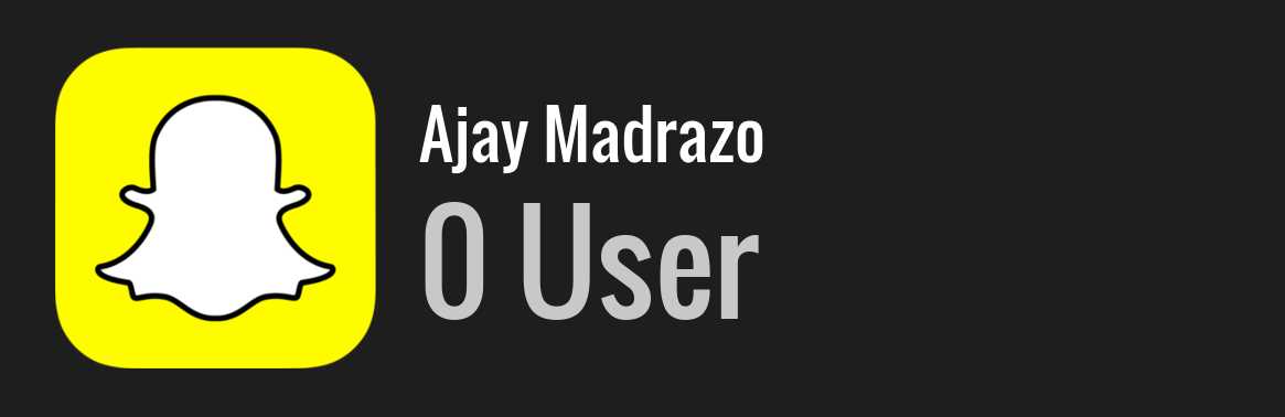 Ajay Madrazo snapchat