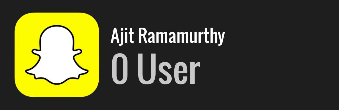 Ajit Ramamurthy snapchat