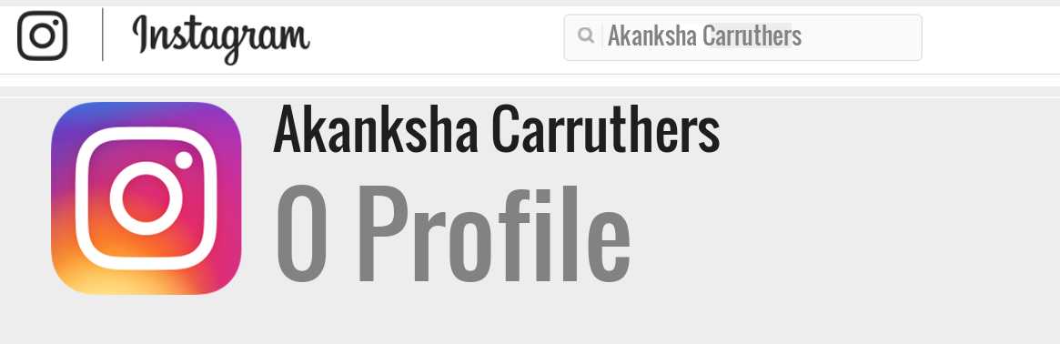 Akanksha Carruthers instagram account