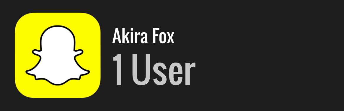 Akira Fox snapchat