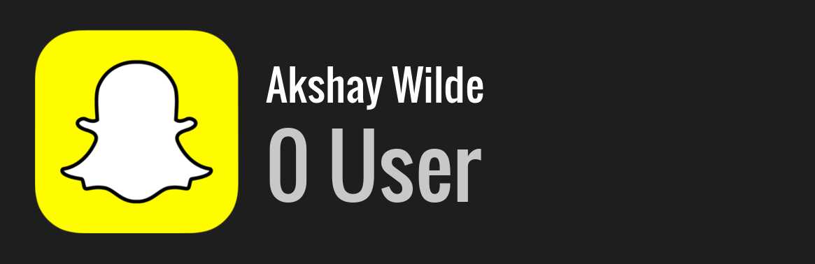 Akshay Wilde snapchat