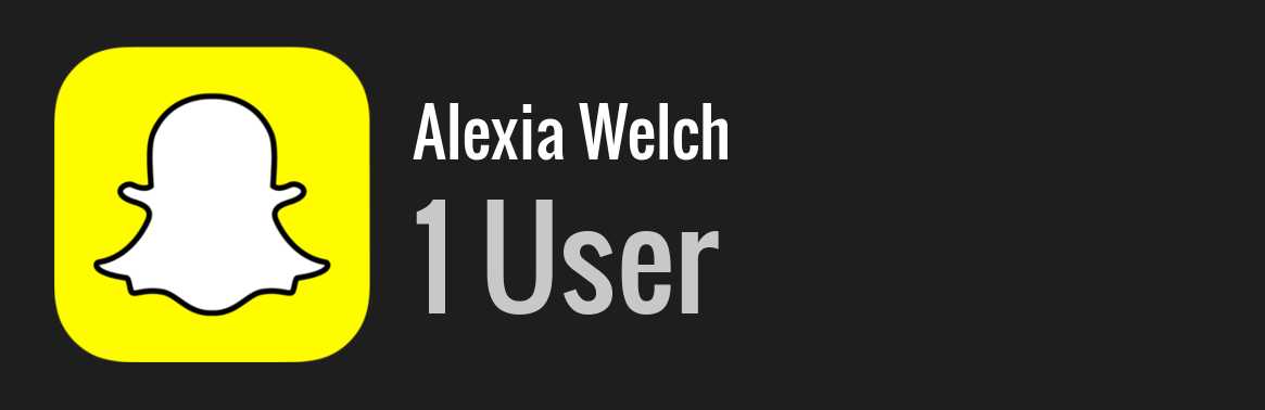 Alexia Welch snapchat
