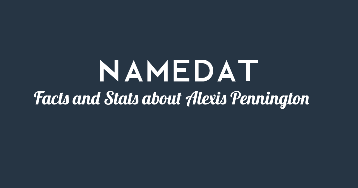 Alexis Pennington: Background Data, Facts, Social Media, Net Worth and ...