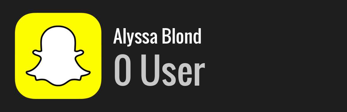 Alyssa Blond snapchat
