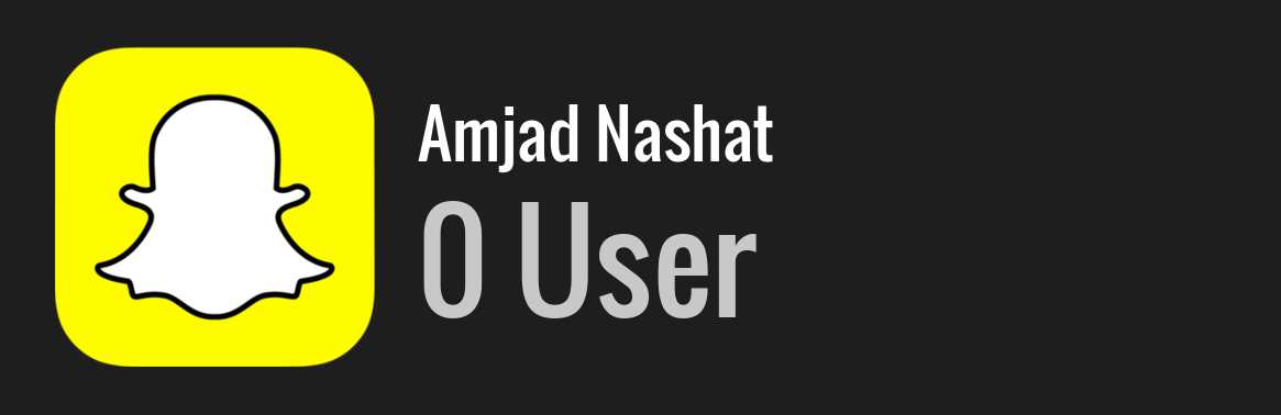 Amjad Nashat snapchat