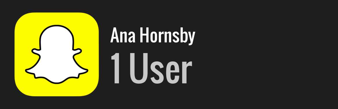 Ana Hornsby snapchat