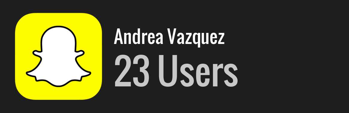 Andrea Vazquez snapchat