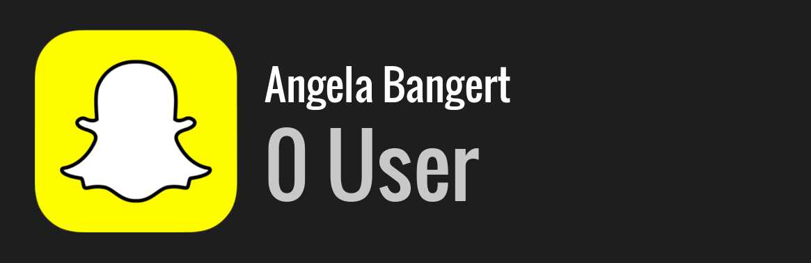 Angela Bangert snapchat