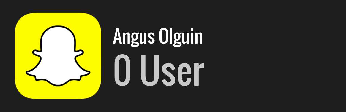 Angus Olguin snapchat