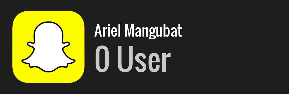 Ariel Mangubat snapchat