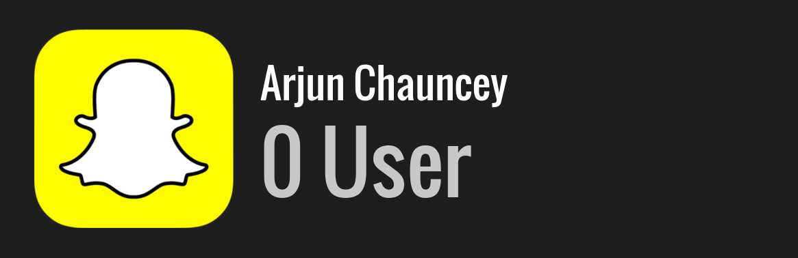 Arjun Chauncey snapchat