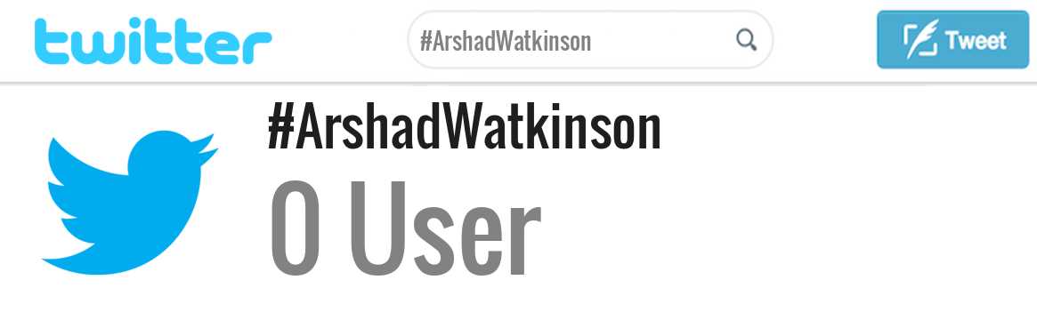 Arshad Watkinson twitter account