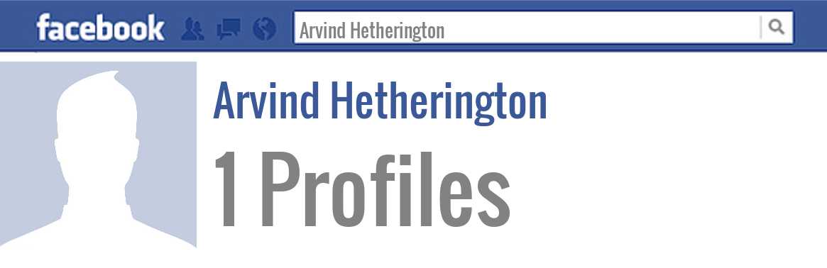 Arvind Hetherington facebook profiles