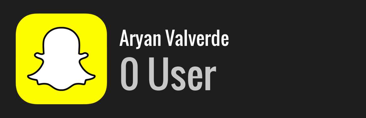 Aryan Valverde snapchat