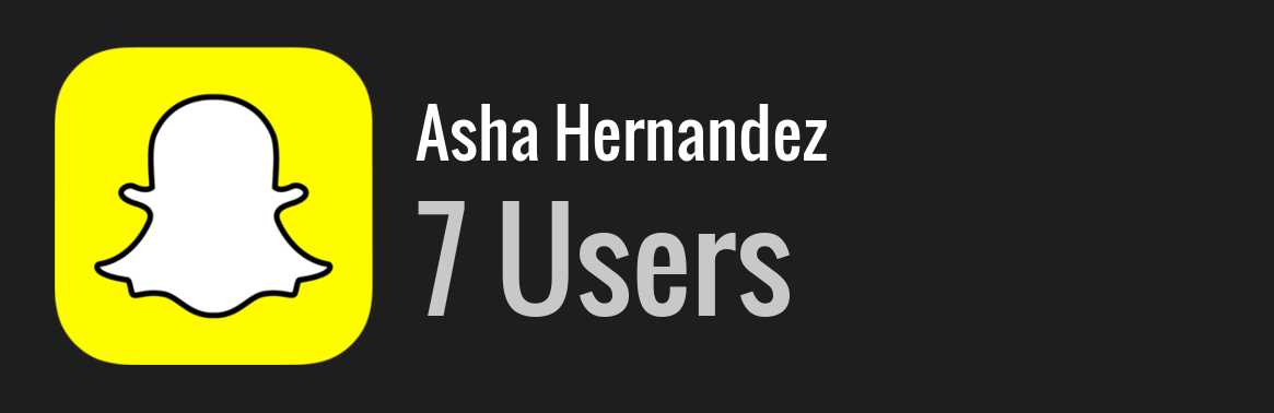 Asha Hernandez snapchat
