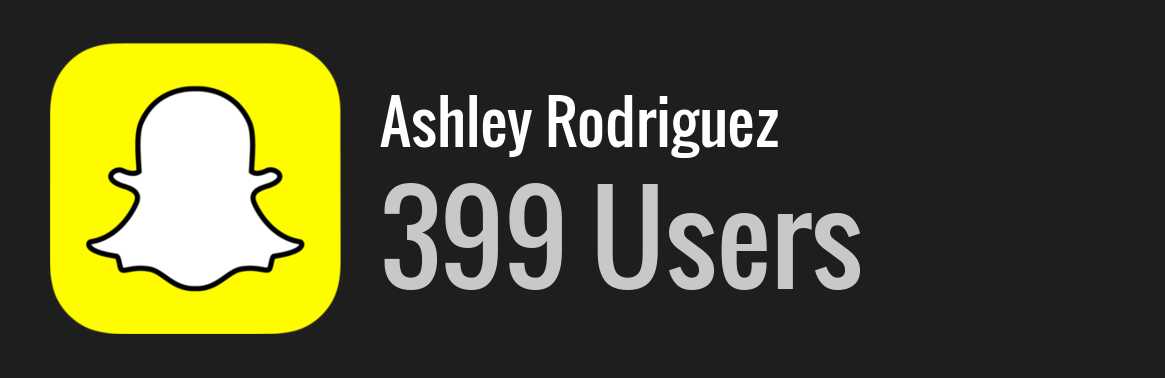 Ashley Rodriguez snapchat