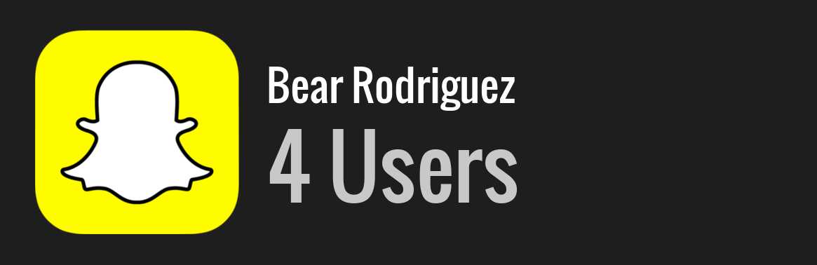 Bear Rodriguez snapchat