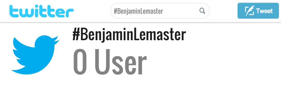 Benjamin Lemaster twitter account