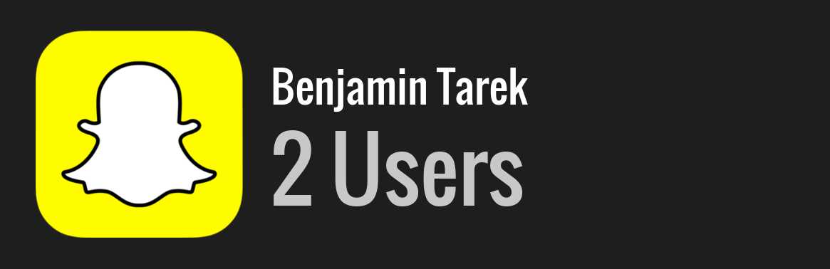 Benjamin Tarek snapchat