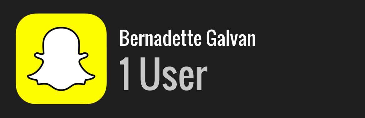 Bernadette Galvan snapchat