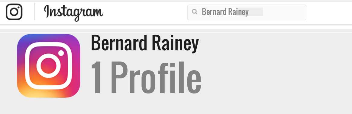 Bernard Rainey instagram account