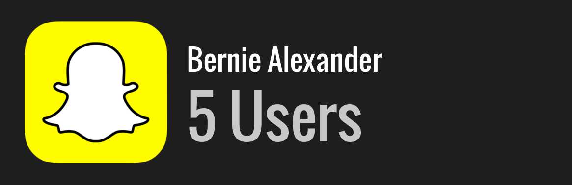 Bernie Alexander snapchat