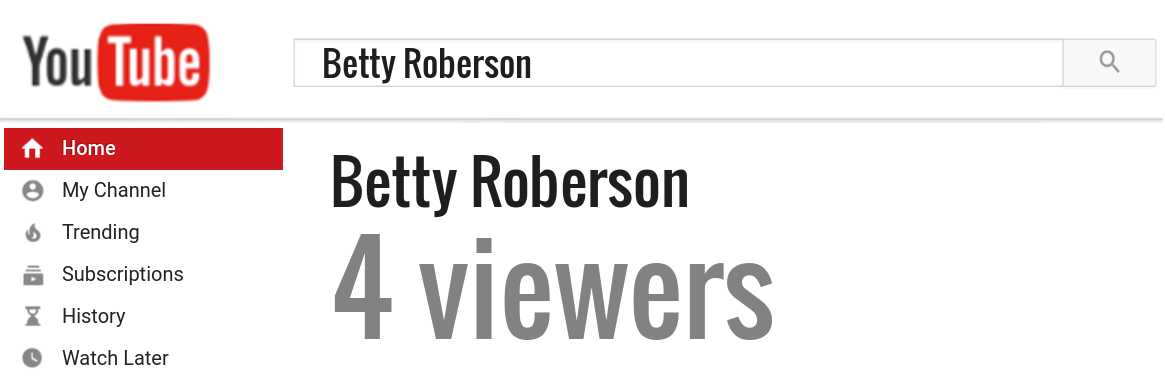 Betty Roberson youtube subscribers