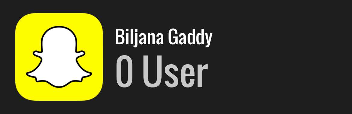 Biljana Gaddy snapchat