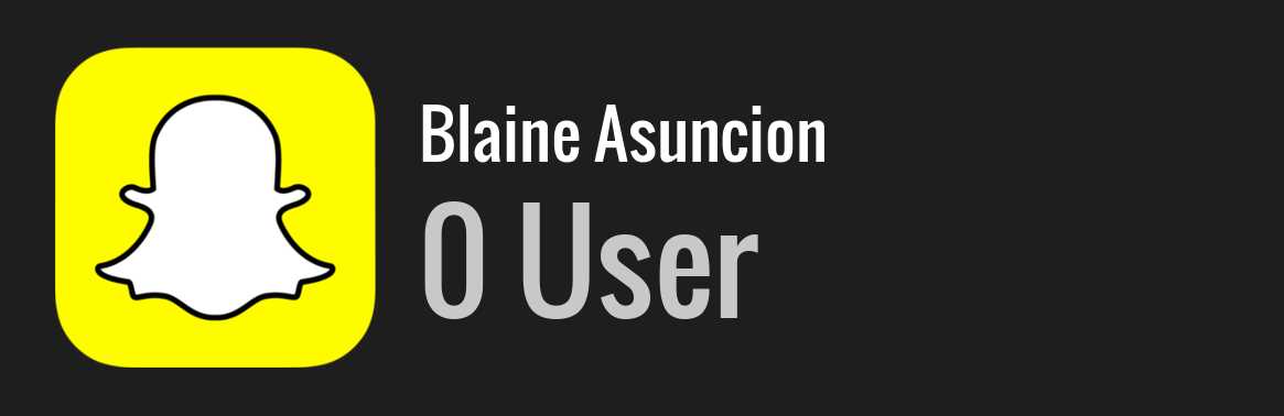 Blaine Asuncion snapchat