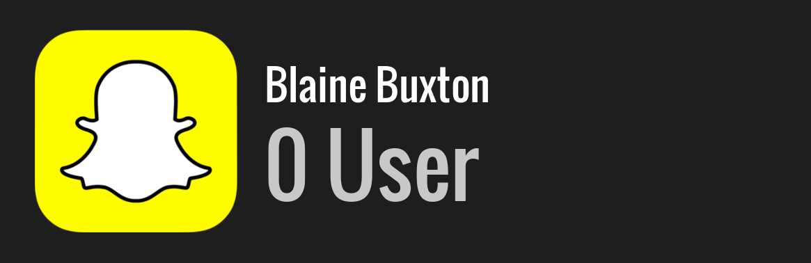 Blaine Buxton snapchat